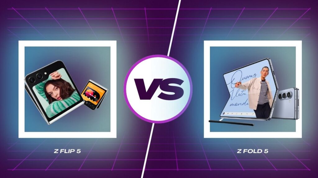 Smartphone samsung galaxy z fold5 Vs samsung galaxy z flip5